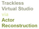 Call for Submissions - JVRB Special Issue: Trackless virtual studio via actor reconstruction